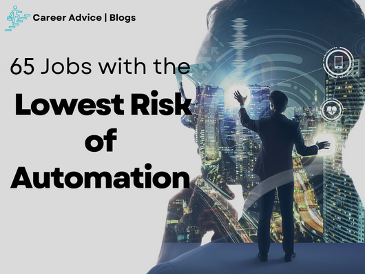 Jobs With the Lowest Risk of Automation