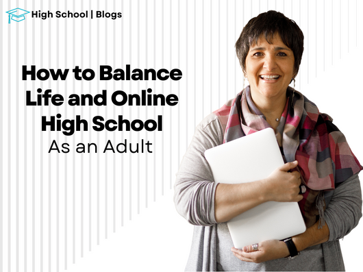 Balance Life and High School As Adult