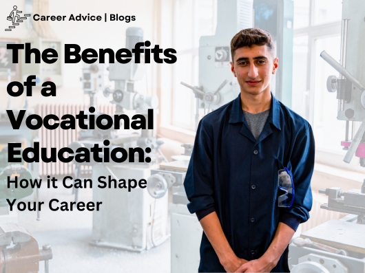 Benefits of a Vocational Education