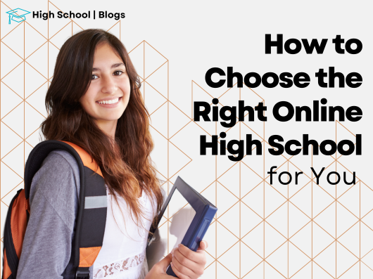 Choosing the right Online High School