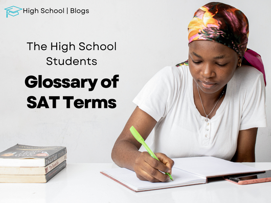 High School Student's guide to SAT terms