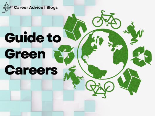 Guide to Green Careers